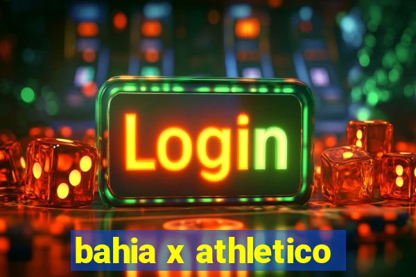 bahia x athletico-pr